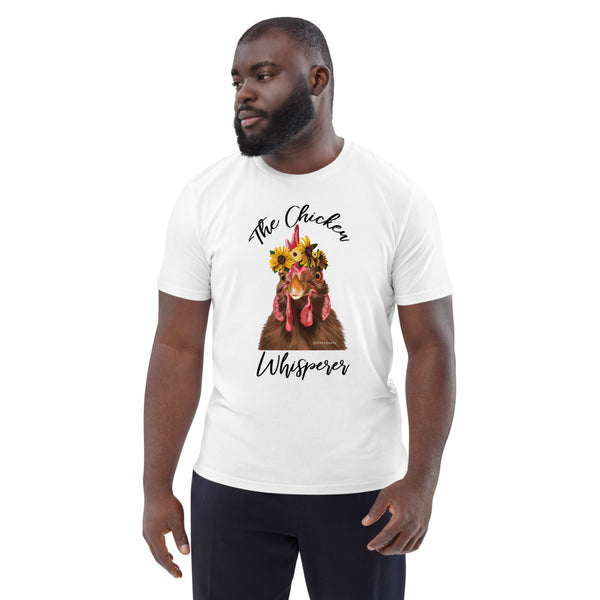The Manly Chicken Whisperer, Unisex organic cotton t-shirt