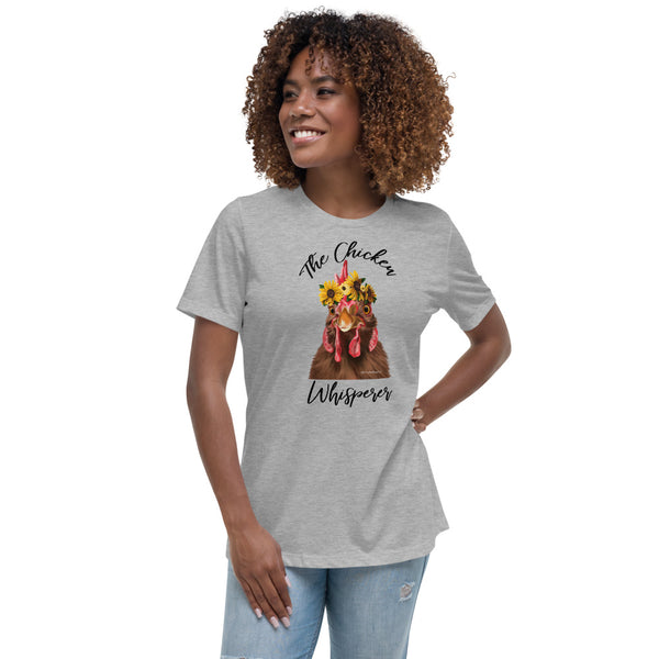 The Chicken Whisperer Women's Relaxed T-Shirt